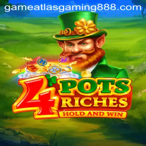 Unlocking the Thrills of 4potsriches by Atlas Gaming888